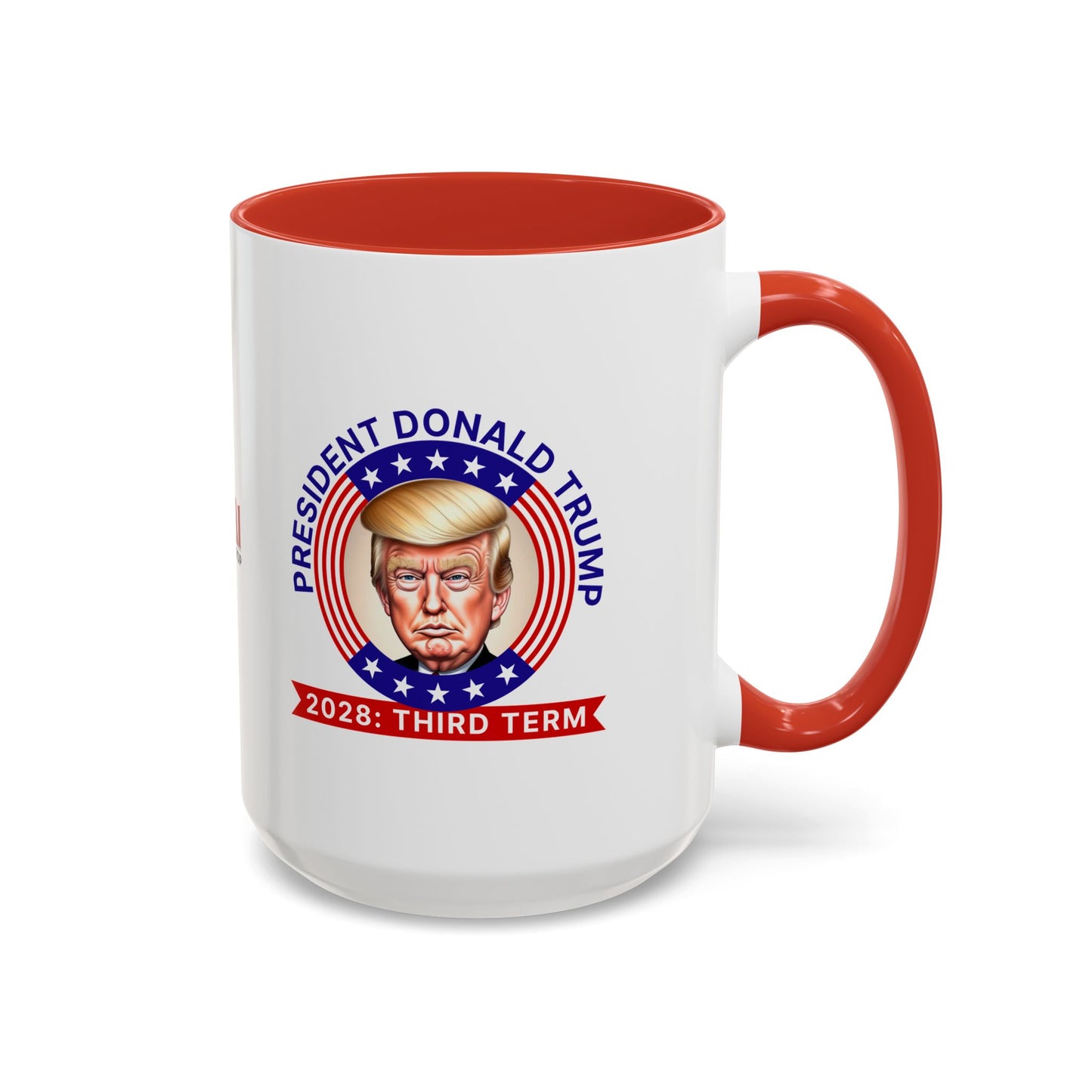 2028 Trump Third Term Themed Coffee Mug