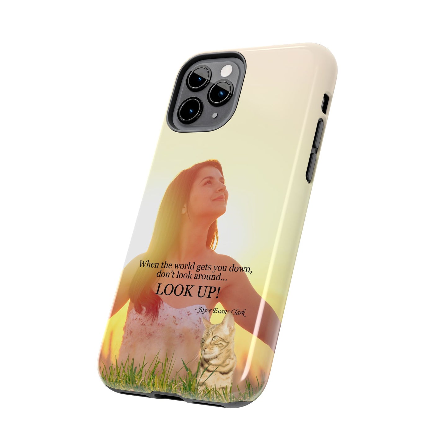 Don't Look Around - Look Up Tough Phone Cases
