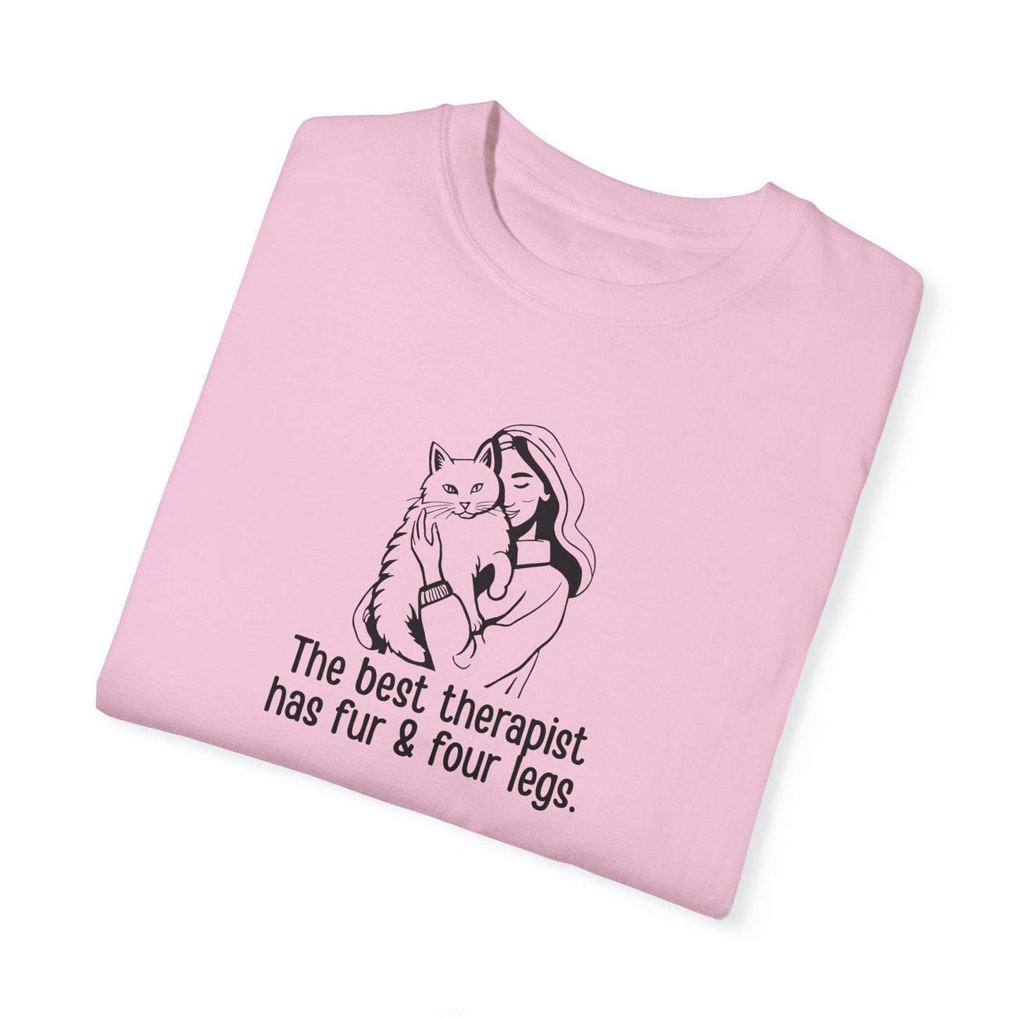 Cute Animal Therapy Unisex T-Shirt - "The Best Therapist Has Fur & Four Legs"