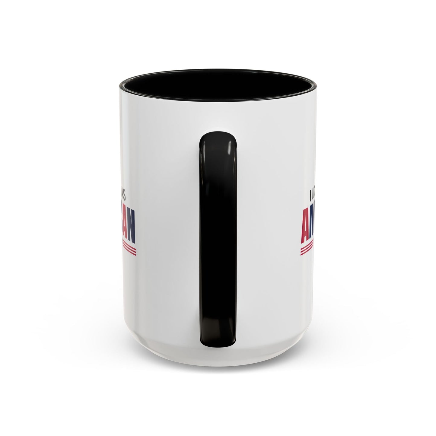 I Identify as American Accent Coffee Mug - 11 oz & 15 oz Printify