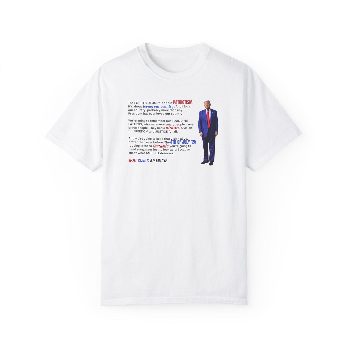 Trump 2025 4th of July Unisex T-Shirt