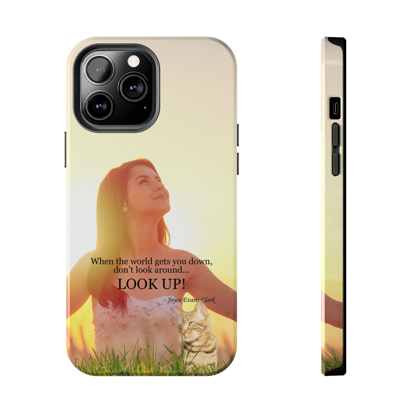 Don't Look Around - Look Up Tough Phone Cases