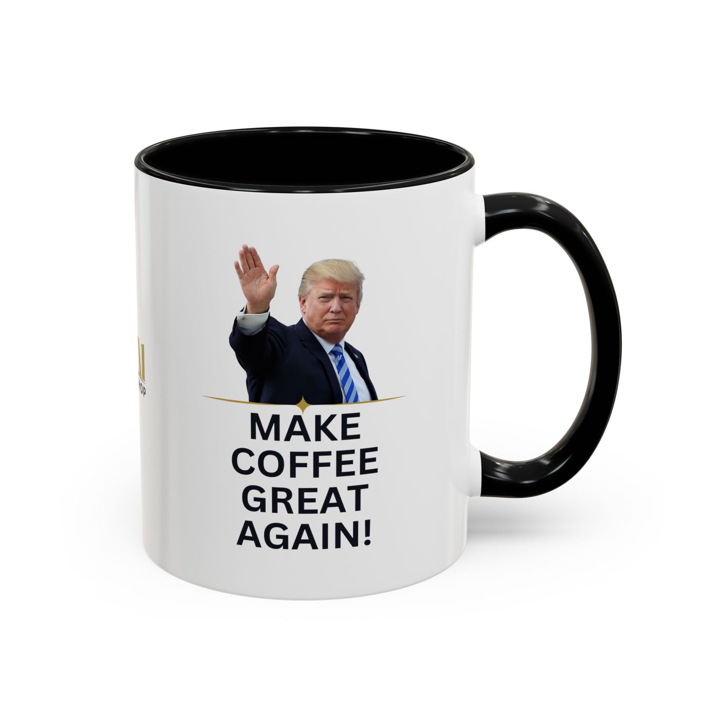 Make Coffee Great Again Mug - 11 & 15oz