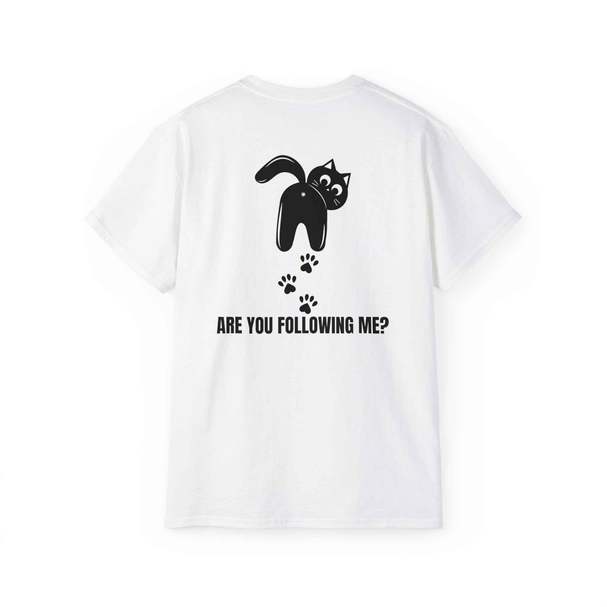 Following Me Unisex Ultra Cotton Tee - EpiAl's Shop