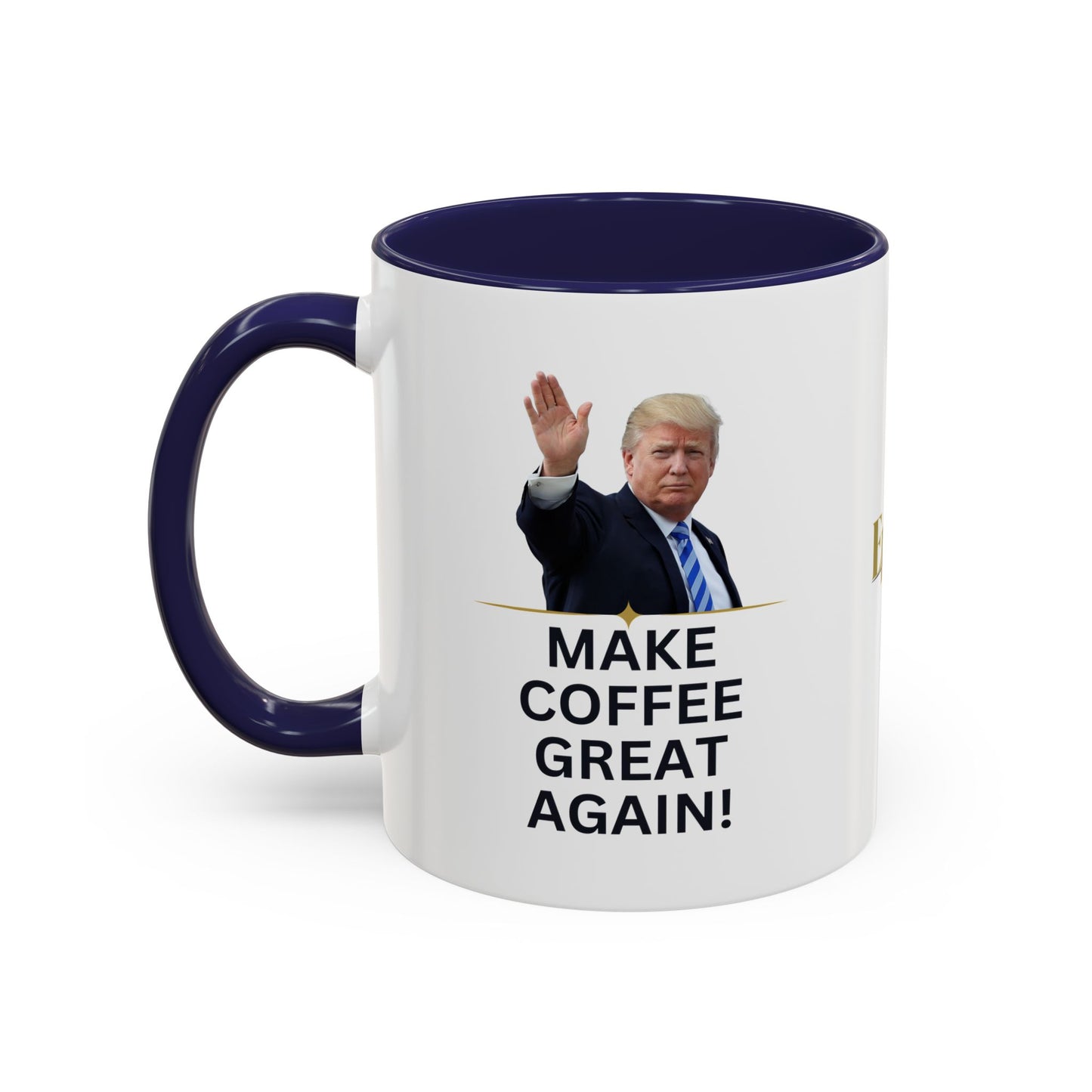 Make Coffee Great Again Mug - 11 & 15oz
