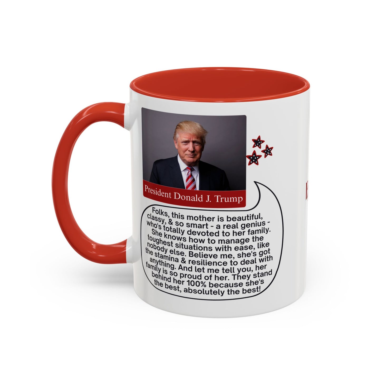 Mothers' Day Coffee Mug featuring President Donald J. Trump