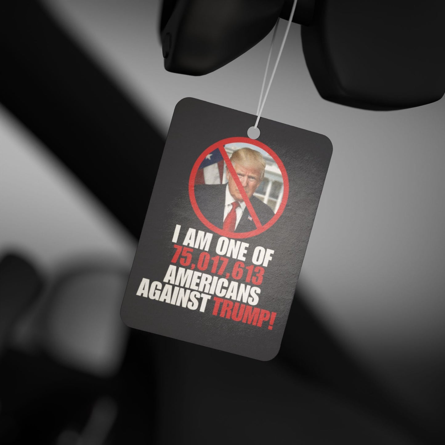 Anti-Trump Car Air Freshener - Show Your Stance with Humor Printify