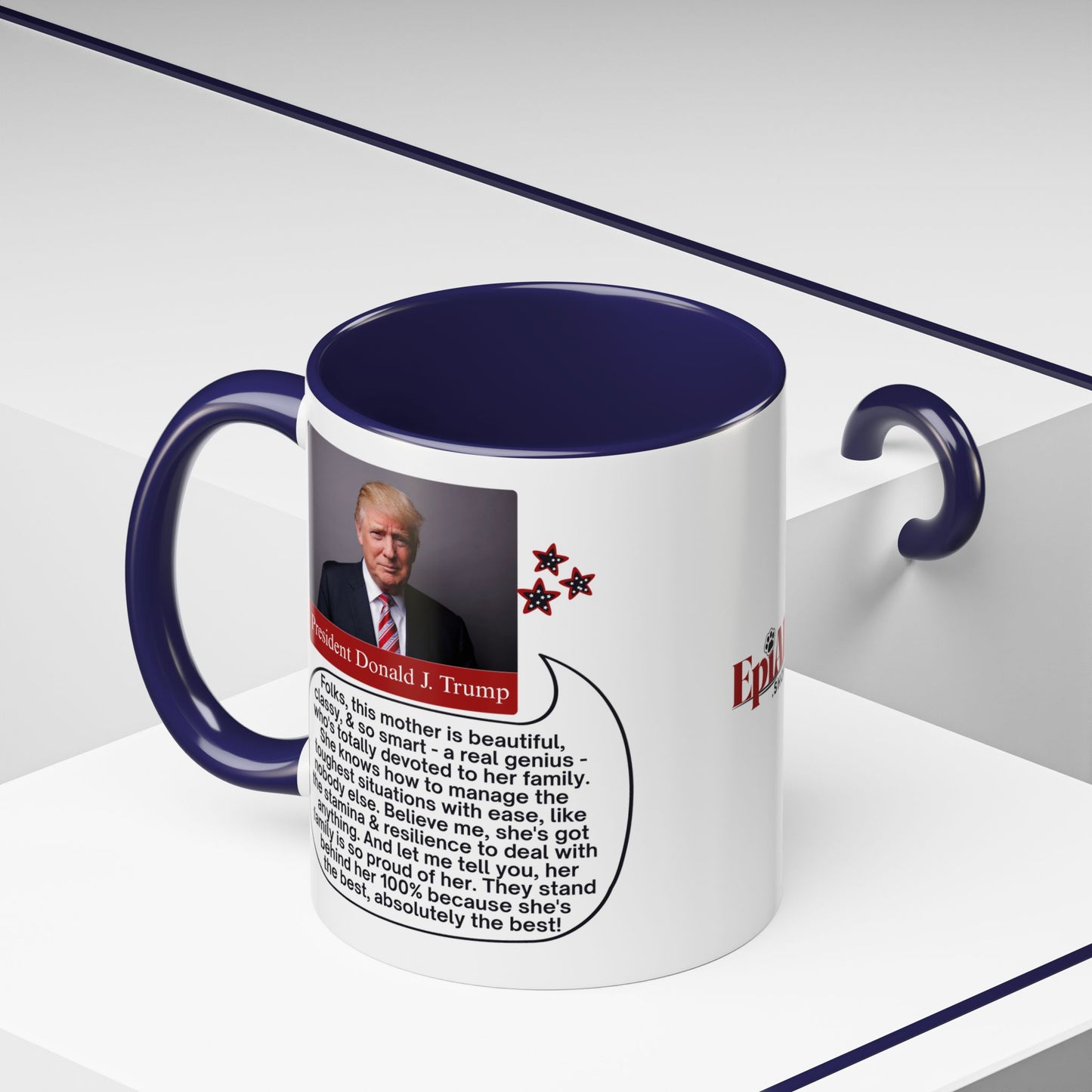 Mothers' Day Coffee Mug featuring President Donald J. Trump