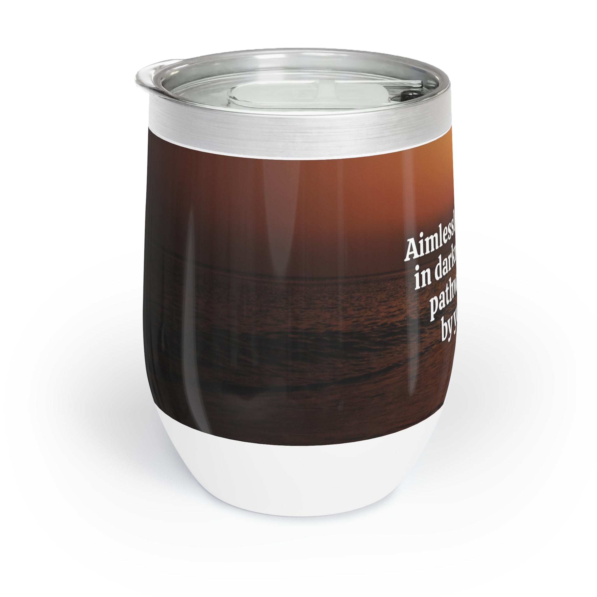 Photo depicting the Aimlessly Chill Wine Tumbler from EpiAl's Shop.