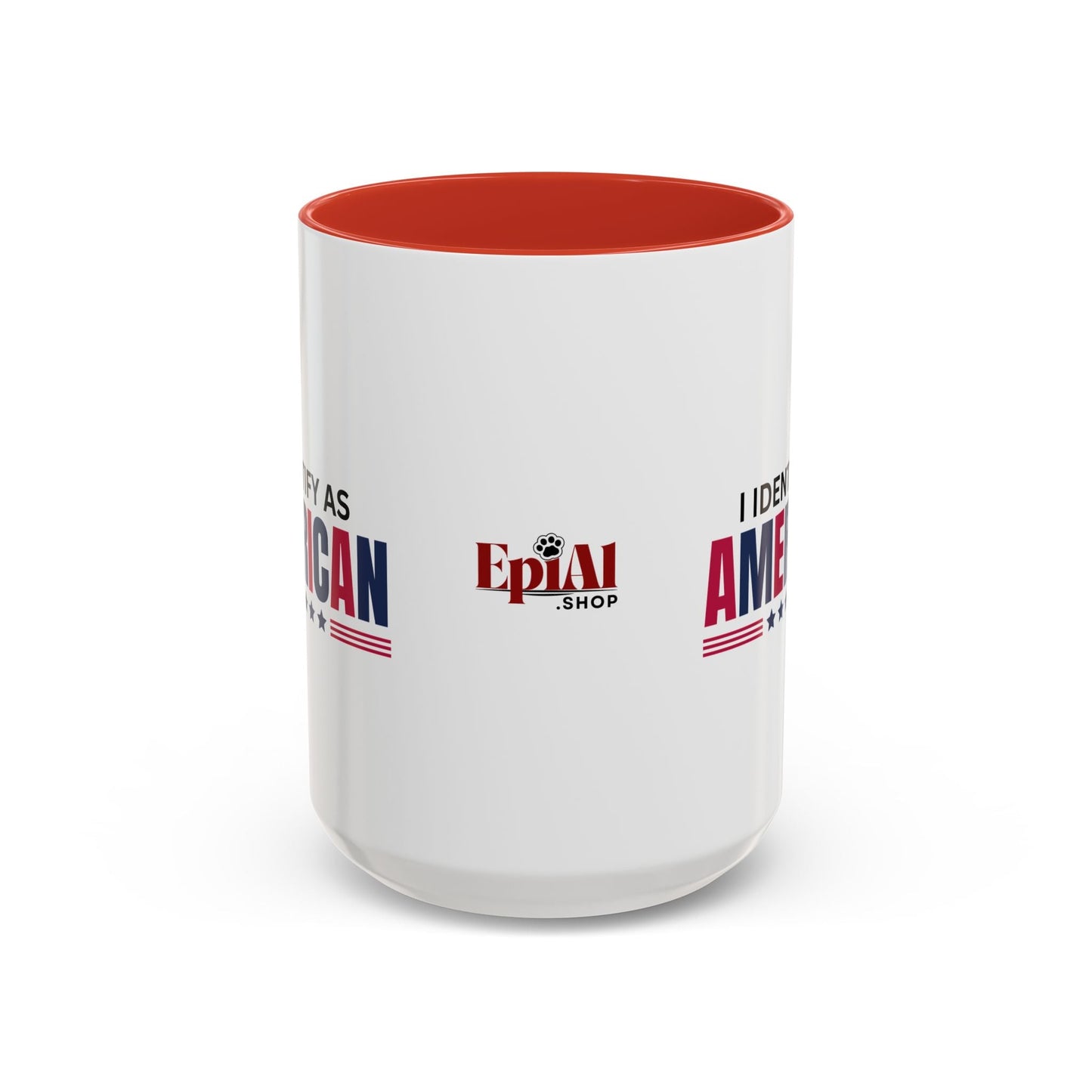 I Identify as American Accent Coffee Mug - 11 oz & 15 oz Printify