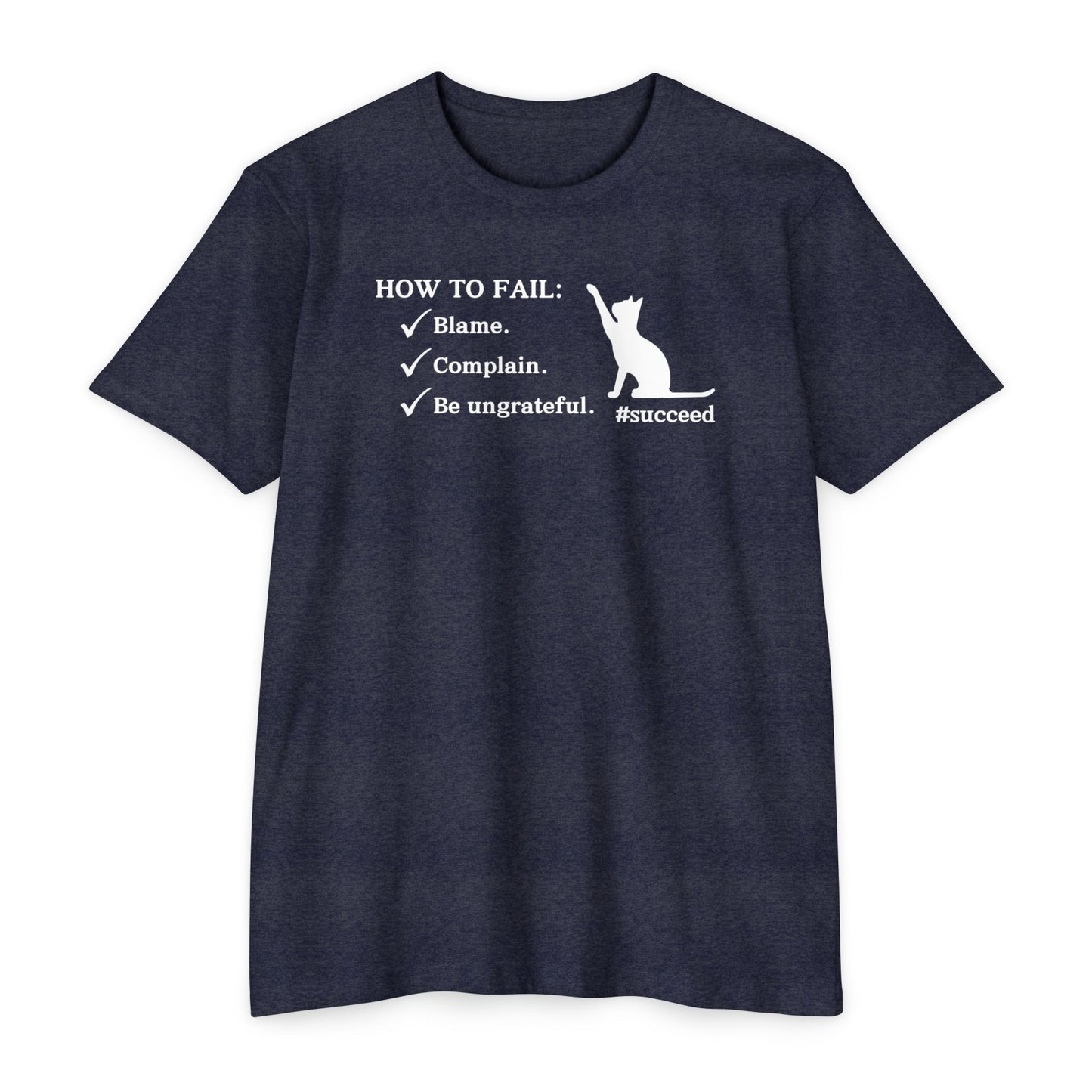 How to Fail Unisex CVC Jersey T - shirt - T - Shirt - Epileptic Al’s Shop