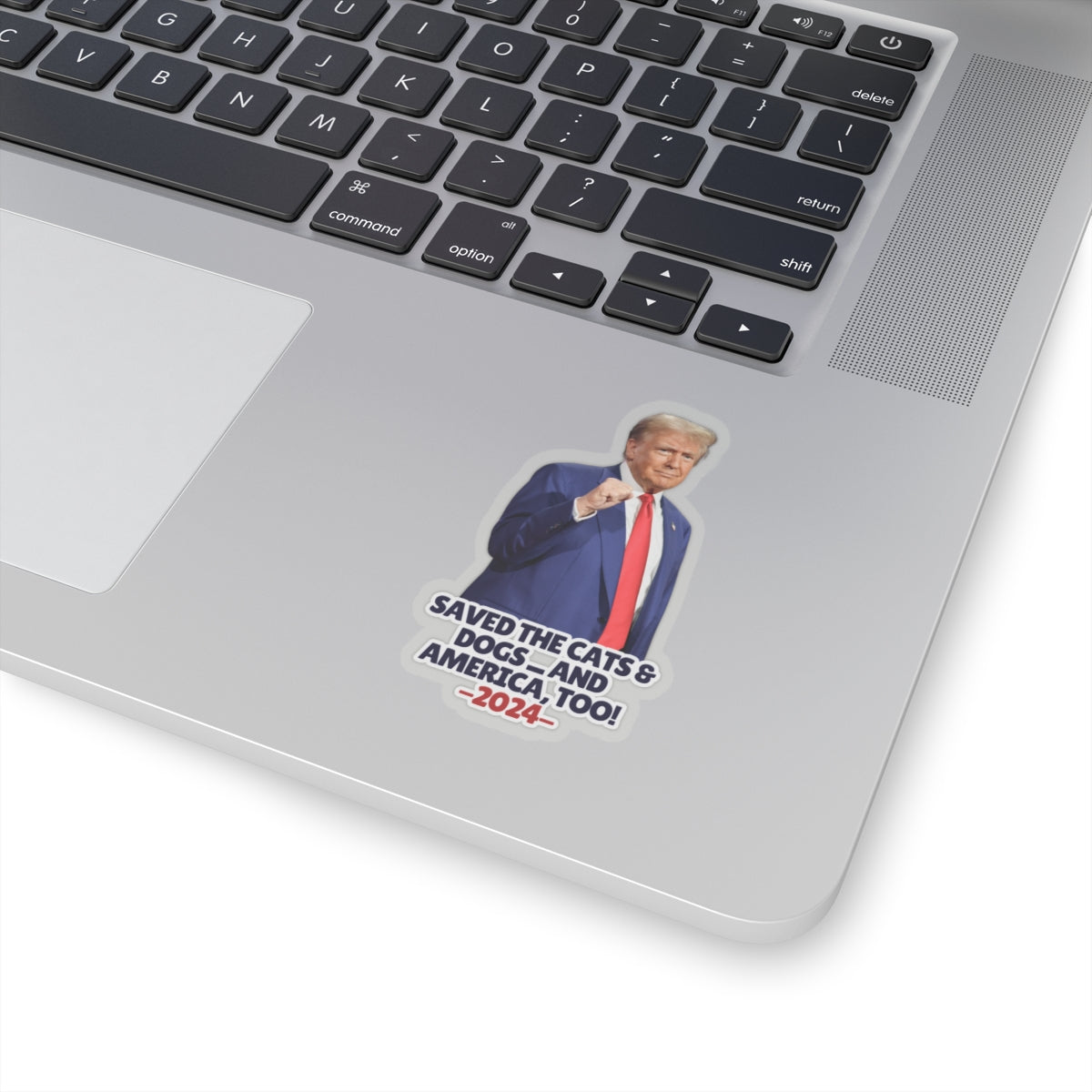 Trump Saved the Cats & Dogs Kiss-Cut Stickers