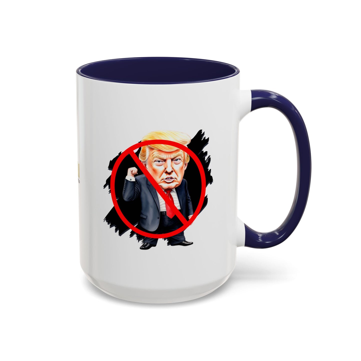 Anti-Trump Protest Coffee Mug