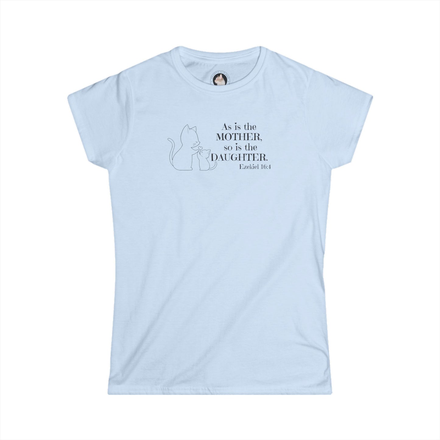 Like Mother Like Daughter Women's Softstyle Tee - T - Shirt - Epileptic Al’s Shop