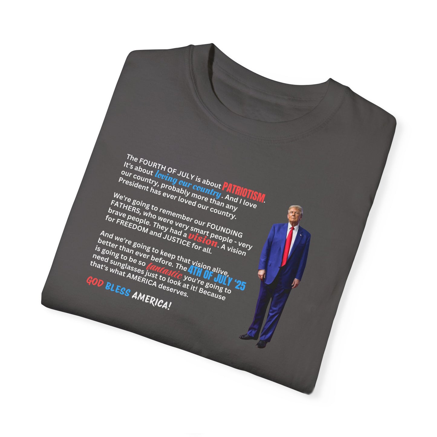 Trump 2025 4th of July Unisex T-Shirt