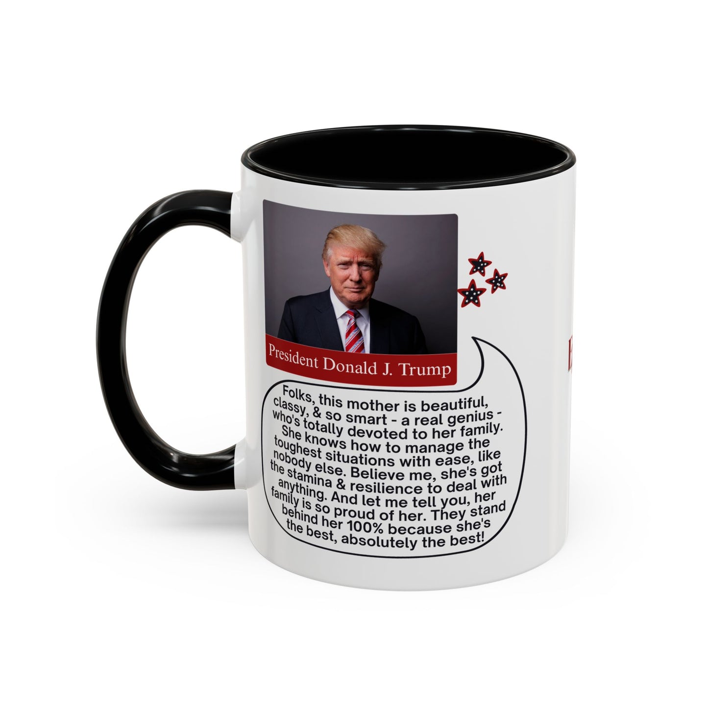Mothers' Day Coffee Mug featuring President Donald J. Trump