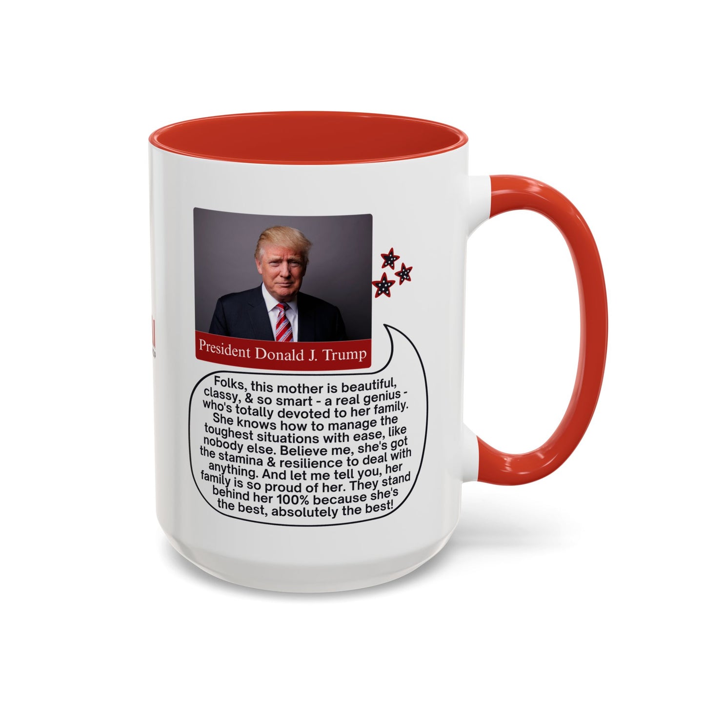Mothers' Day Coffee Mug featuring President Donald J. Trump