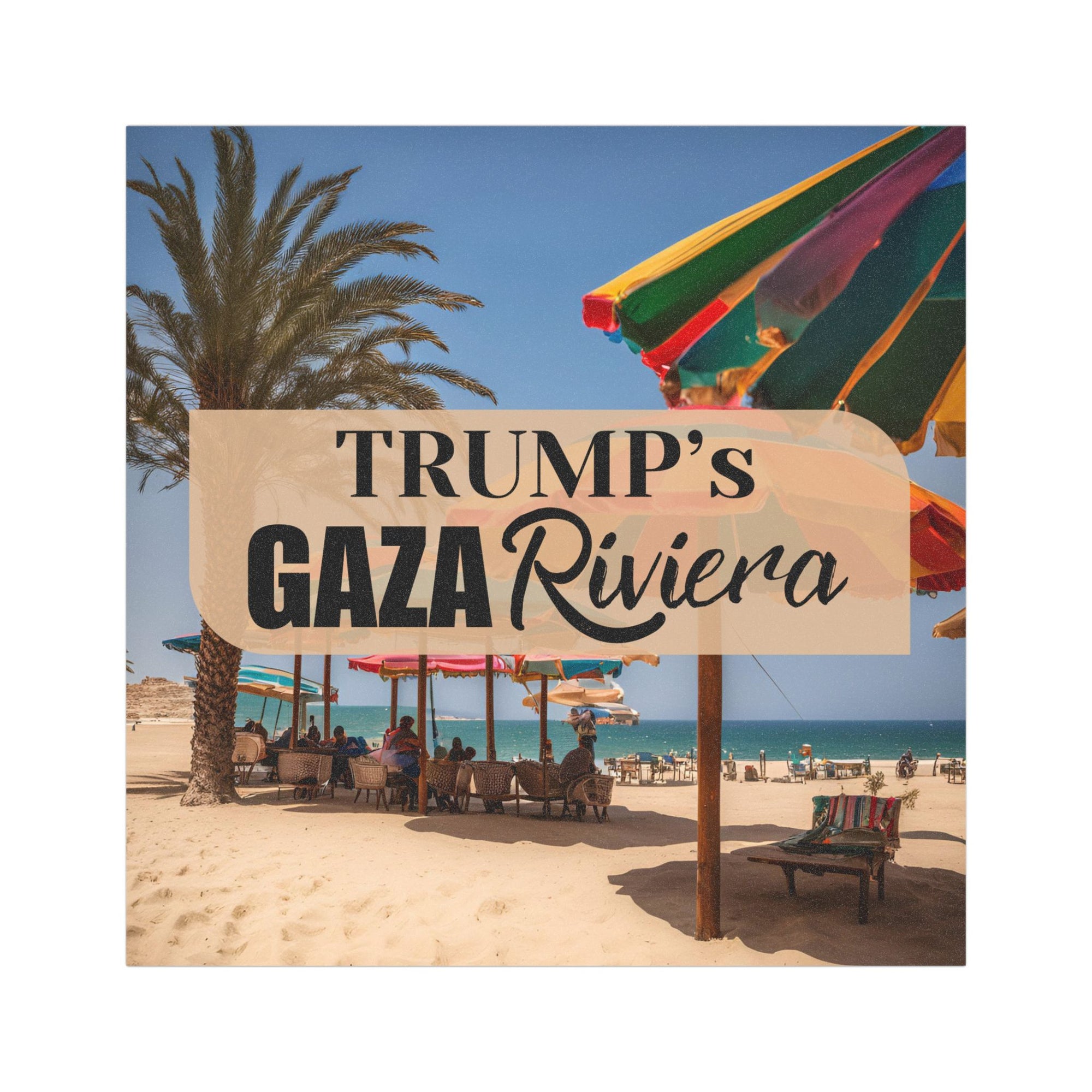 Trump's Gaza Riviera Car Magnet - Fun Travel Decor