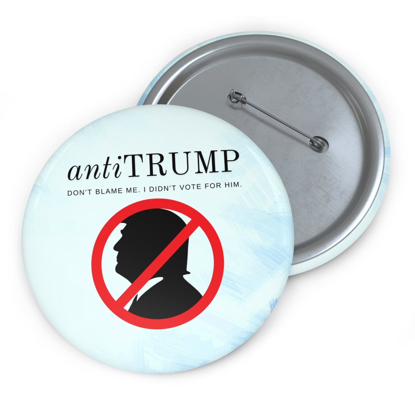 Anti-Trump Pin Buttons - Political Statement Badges for Activists Printify