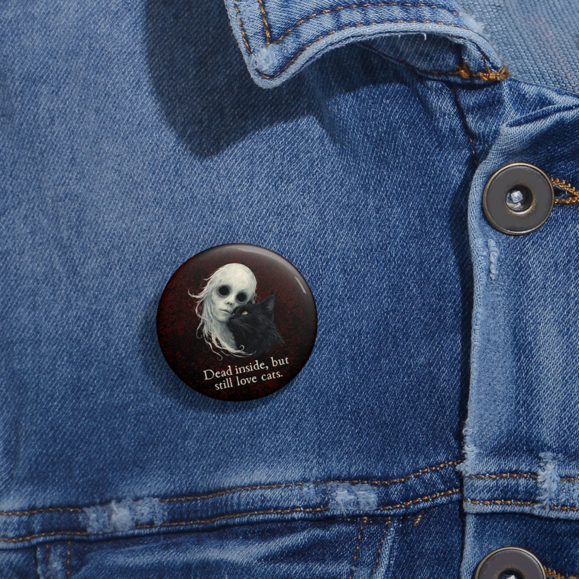 Dead Inside Pin Button, Quirky Badge for Cat Lover