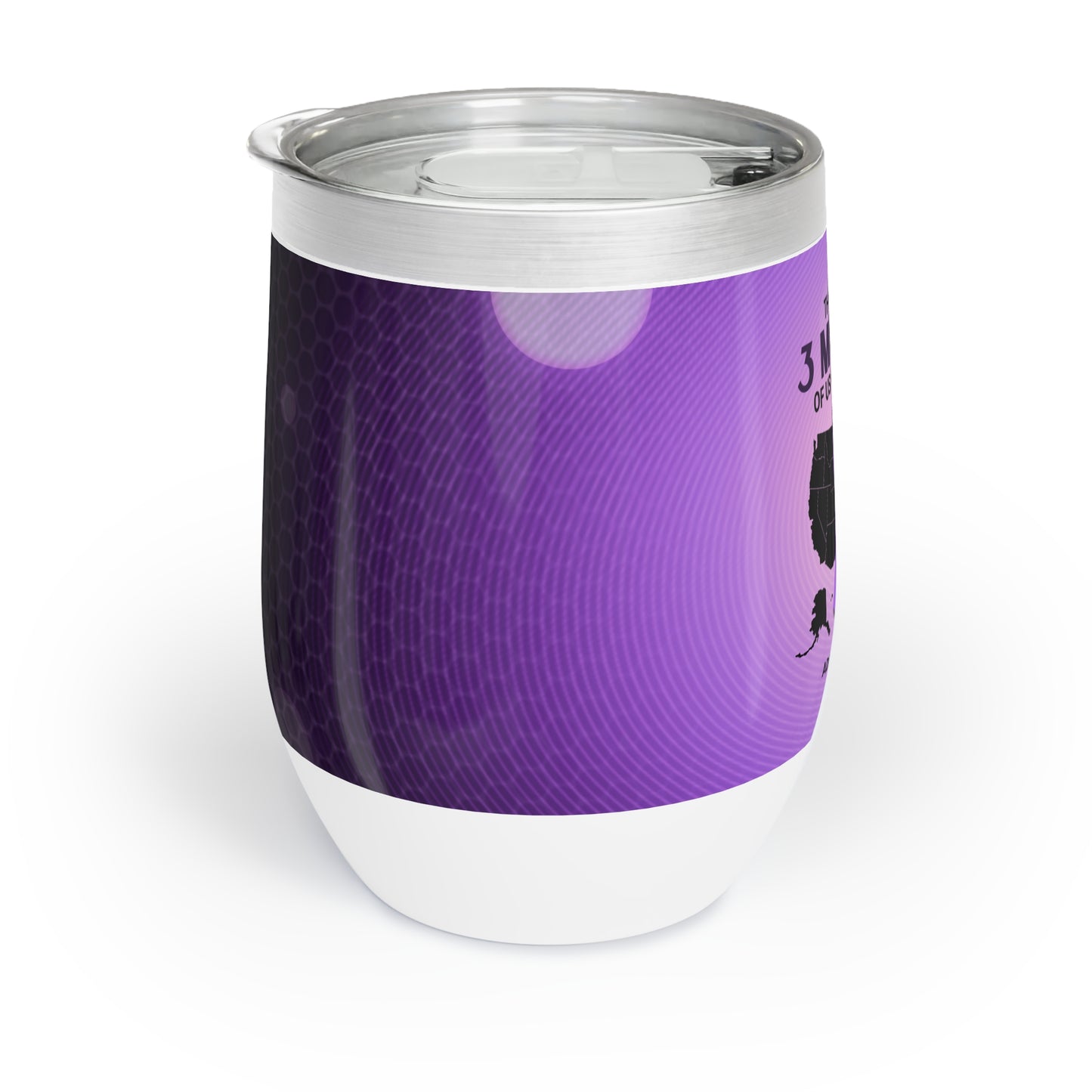 3 Million of Us Chill Wine Tumbler