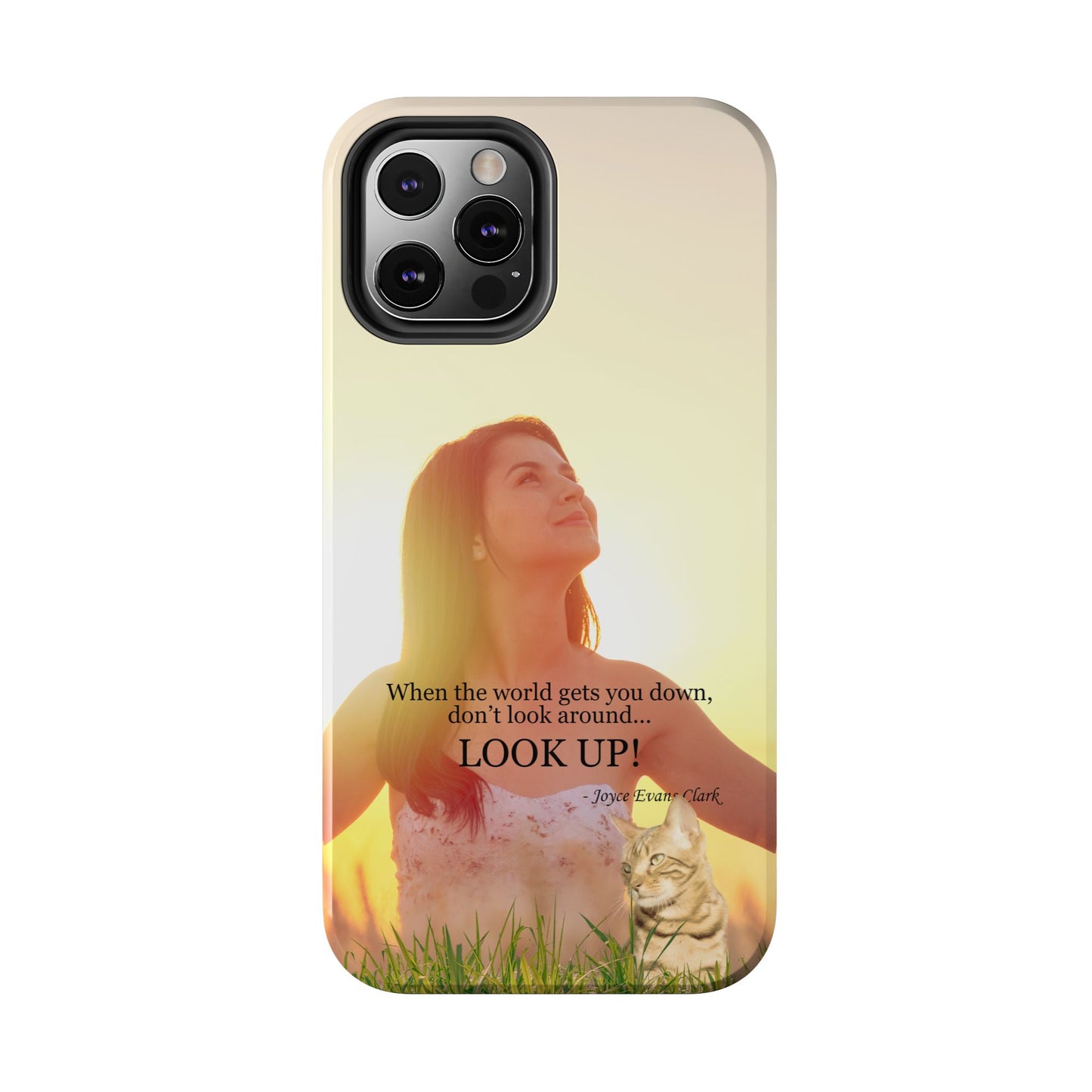 Don't Look Around - Look Up Tough Phone Cases