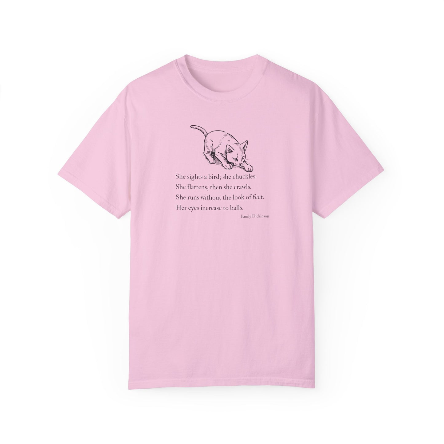Emily Dickinson Cat Poem Unisex Garment-Dyed T-Shirt