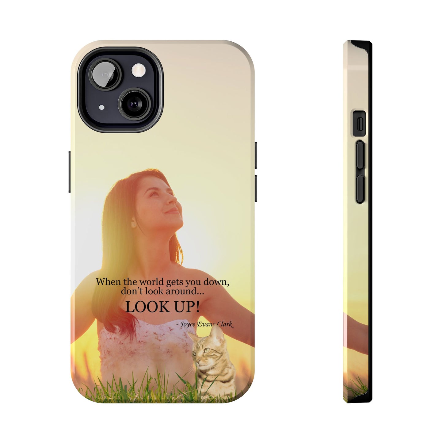 Don't Look Around - Look Up Tough Phone Cases