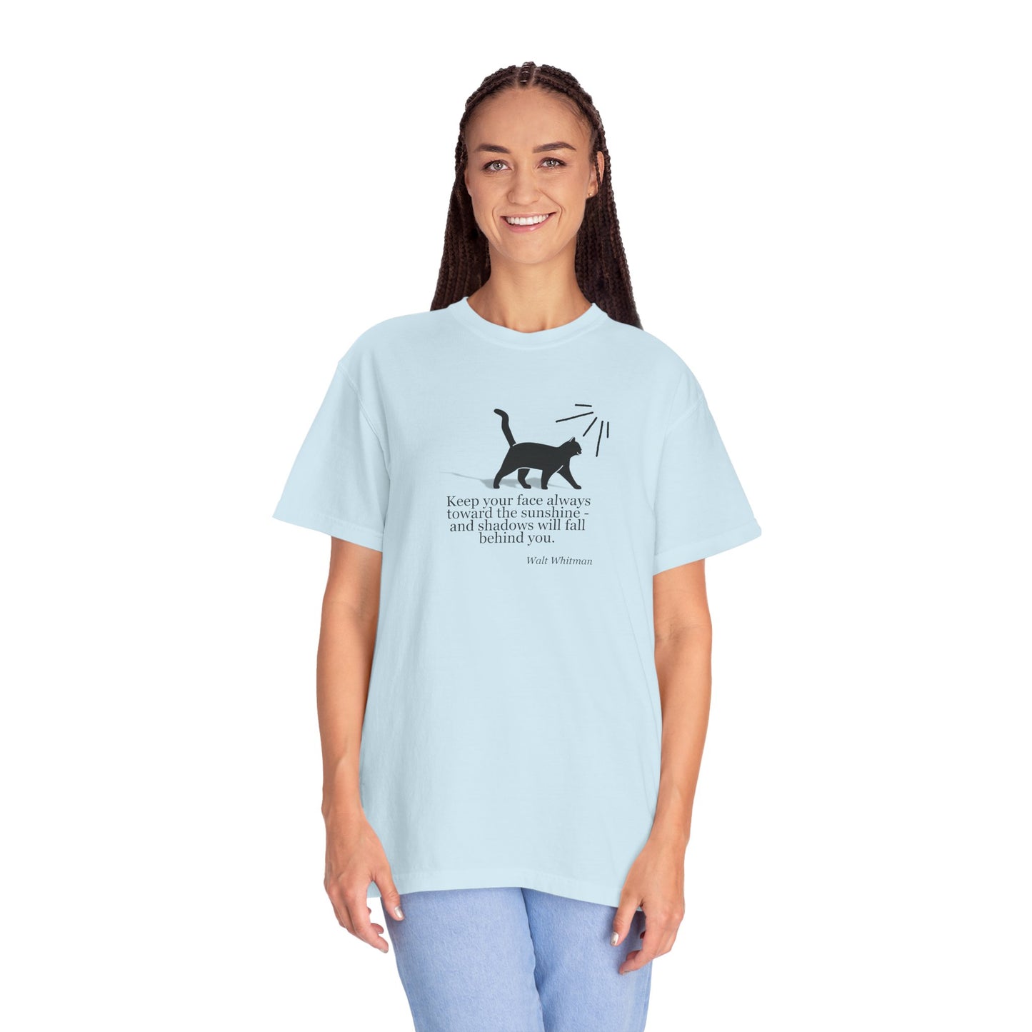 Inspirational Cat T-Shirt - Keep Your Face Towards the Sunshine