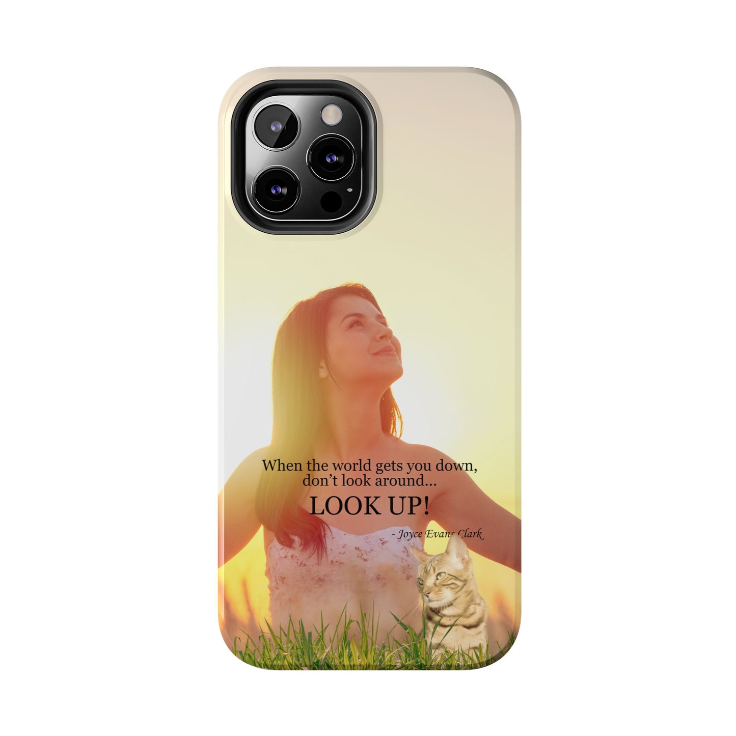 Don't Look Around - Look Up Tough Phone Cases