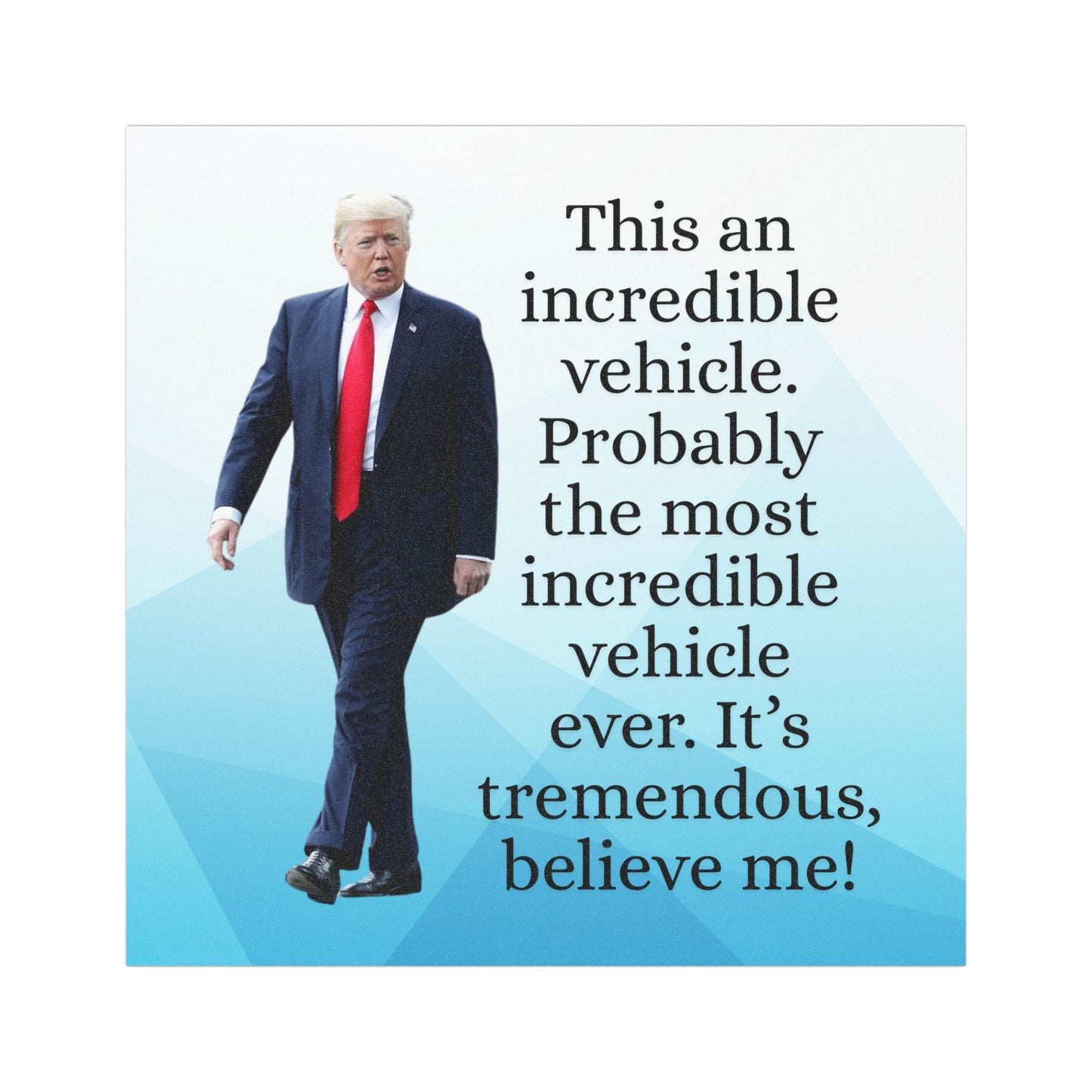 Humorous Car Magnets - "Incredible Vehicle" Design - Perfect for Gift Giving
