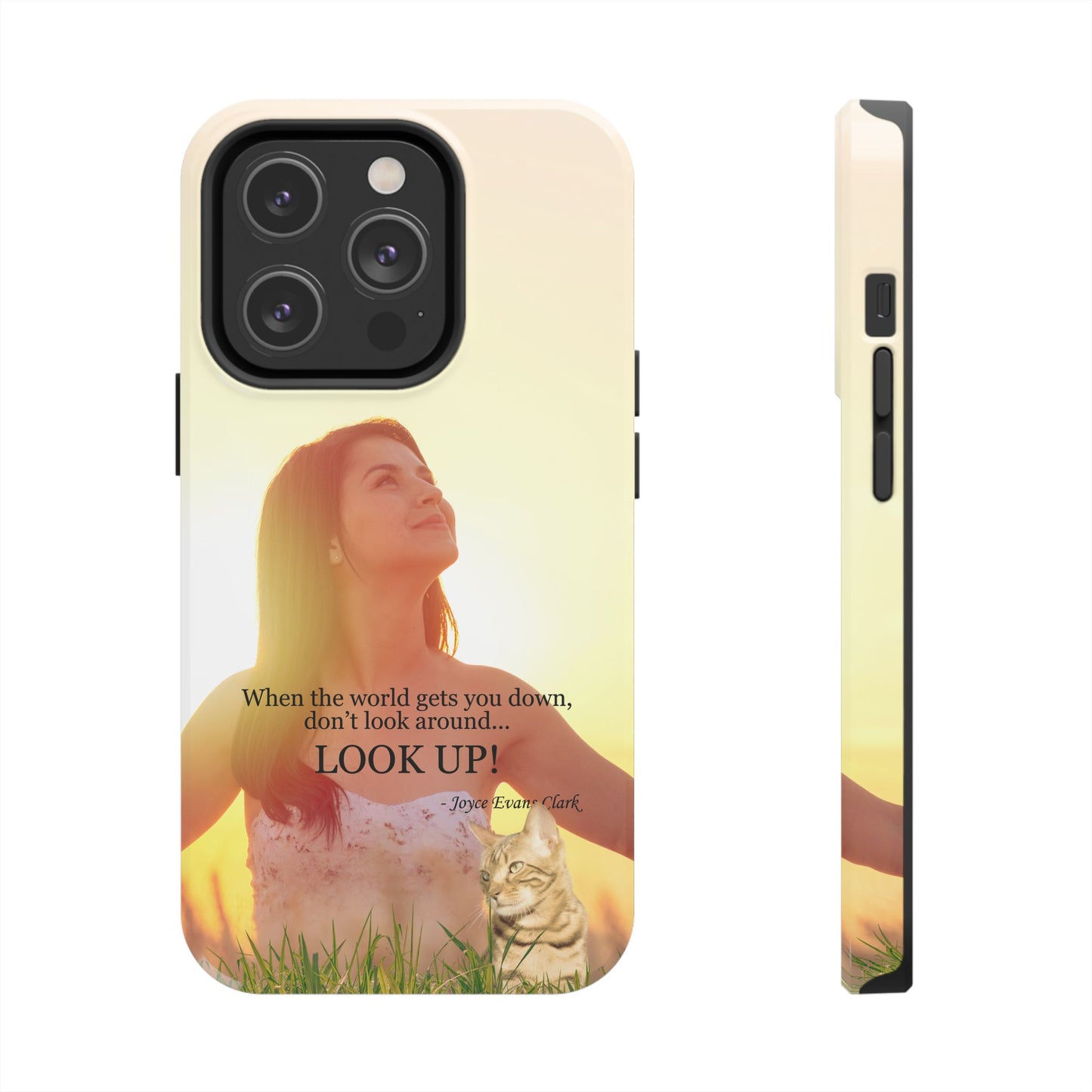 Don't Look Around - Look Up Tough Phone Cases