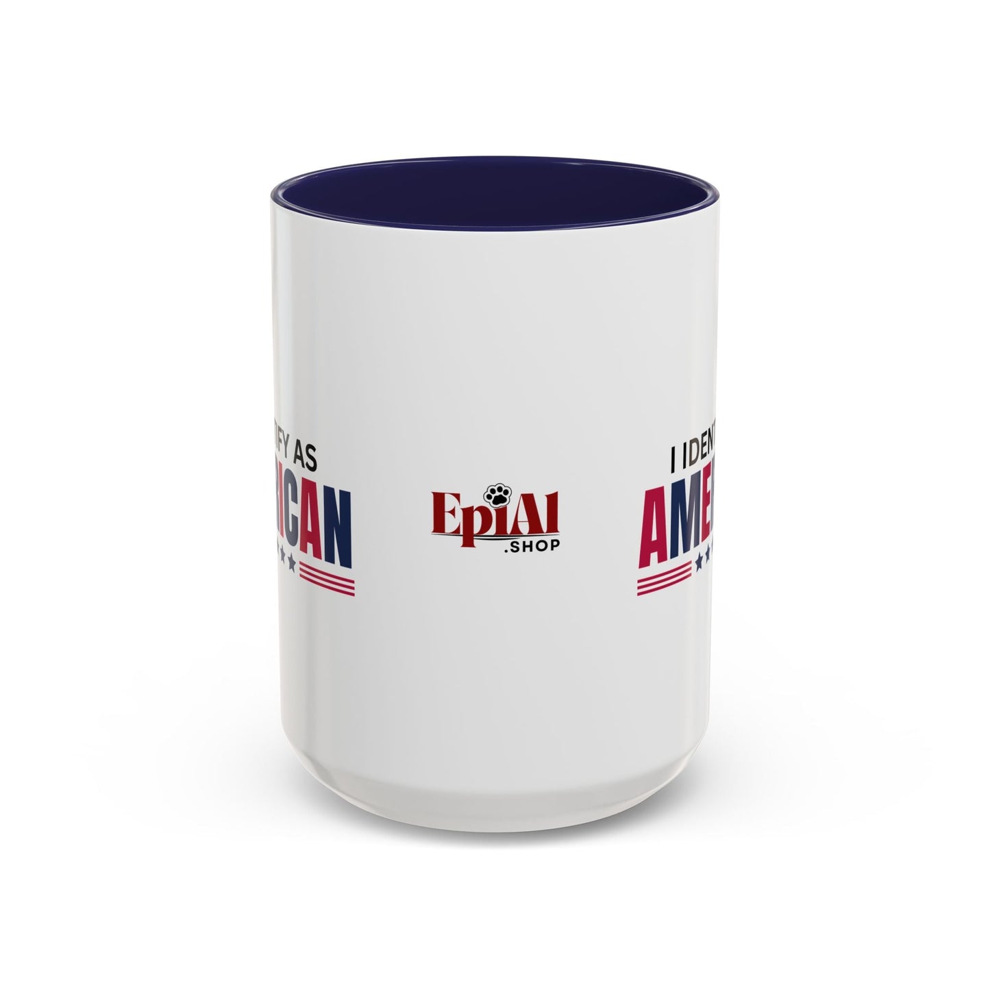 I Identify as American Accent Coffee Mug - 11 oz & 15 oz Printify