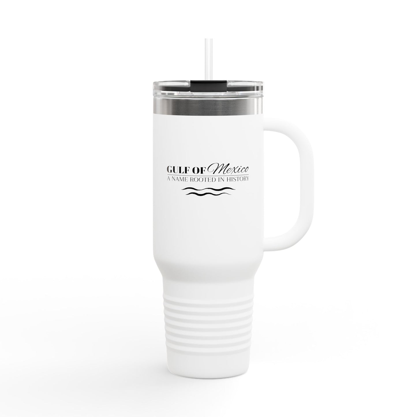 Gulf of Mexico A Name Rooted in History Insulated Travel Mug - 40oz