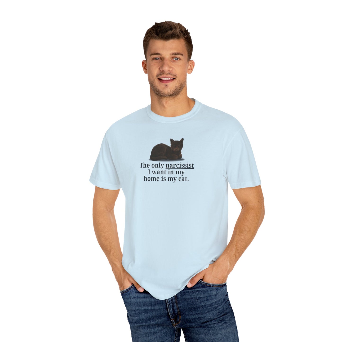 Funny Cat Lover T-Shirt - "The Only Narcissist I Want in My Home is My Cat"