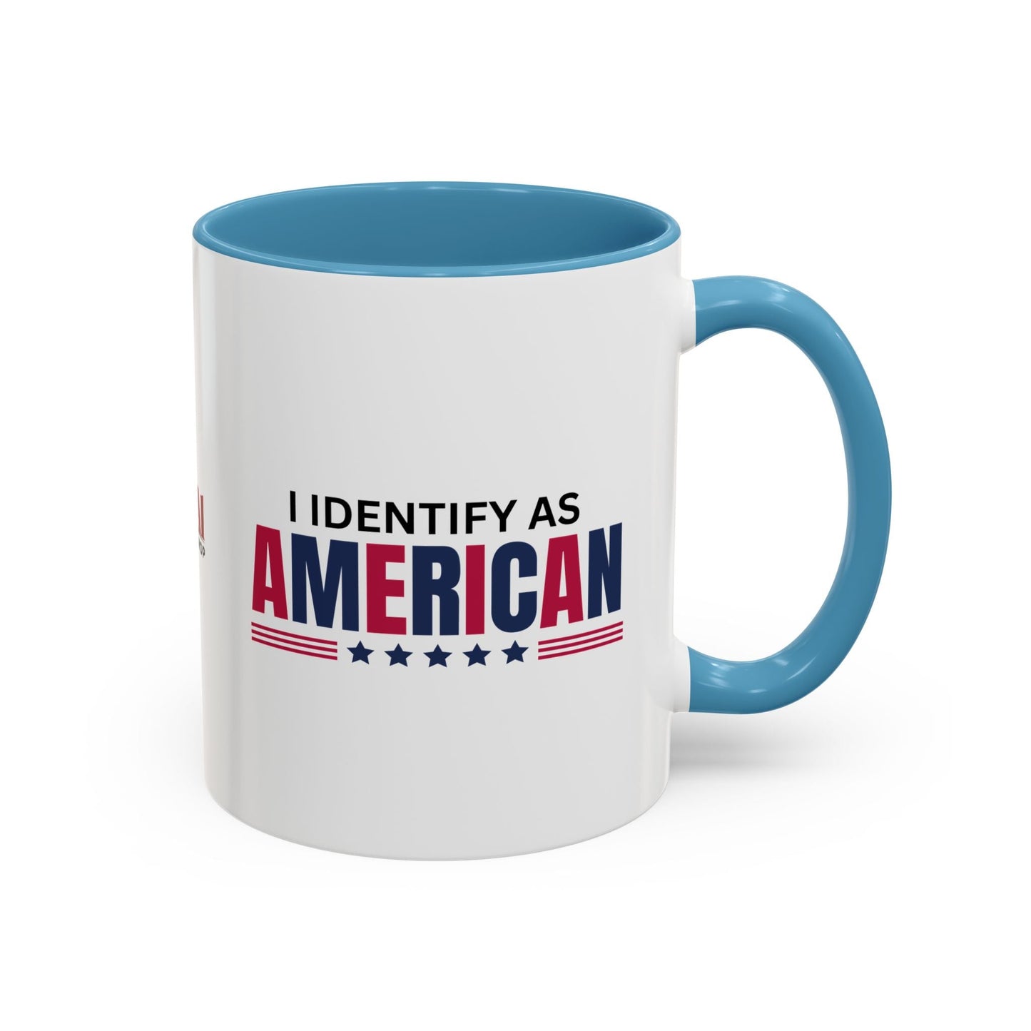 I Identify as American Accent Coffee Mug - 11 oz & 15 oz Printify