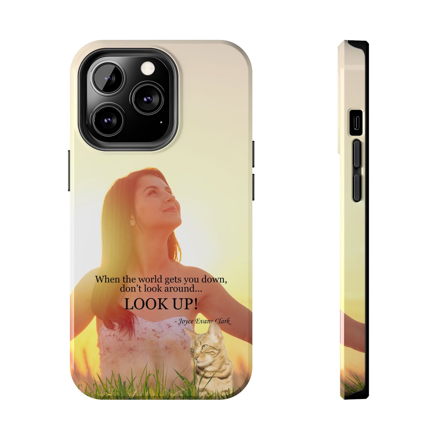 Don't Look Around - Look Up Tough Phone Cases