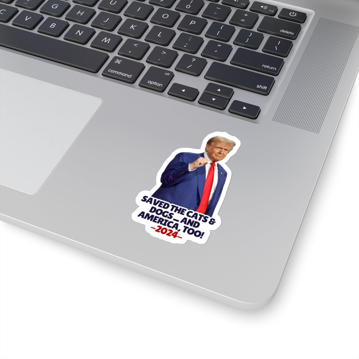Trump Saved the Cats & Dogs Kiss-Cut Stickers
