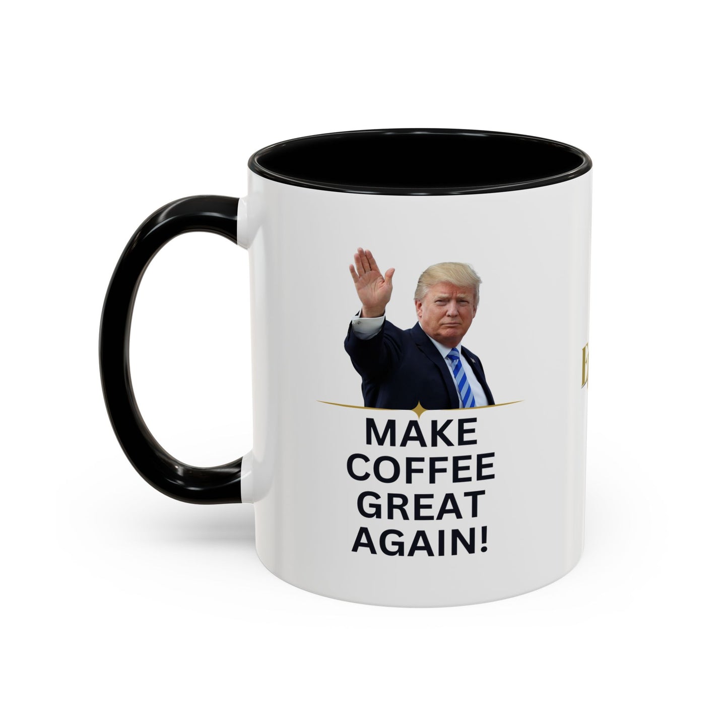 Make Coffee Great Again Mug - 11 & 15oz
