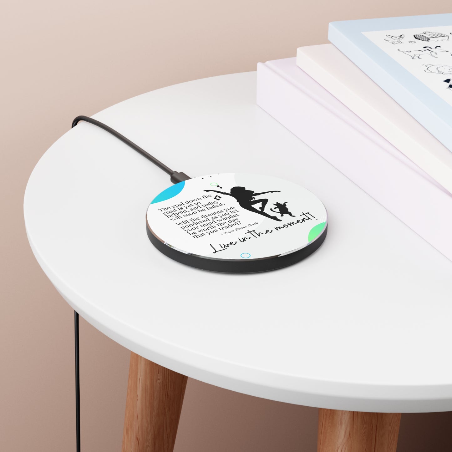 Live in the Moment Wireless Charger