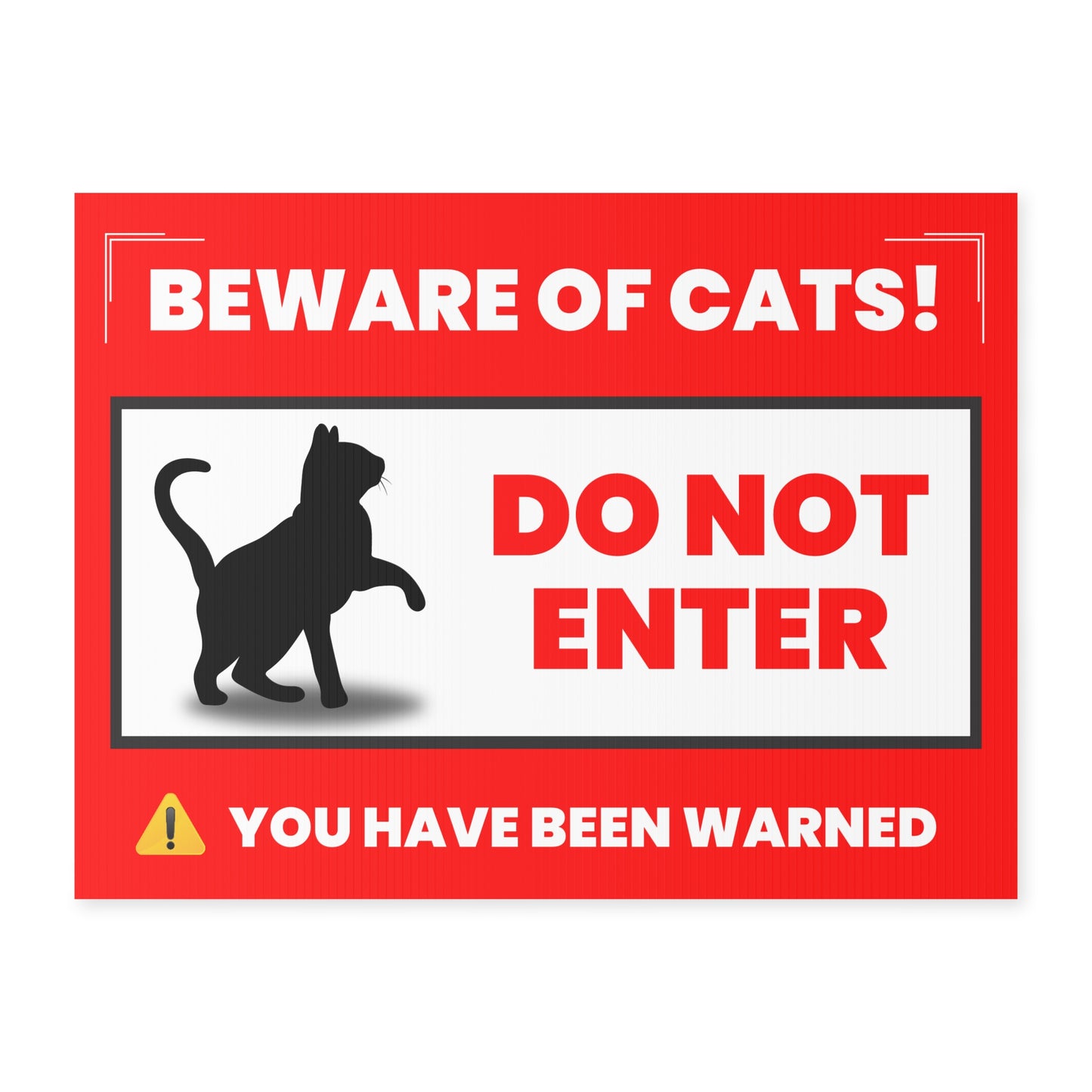Beware of Cats Yard Sign - Funny Do Not Enter Warning for Cat Lovers