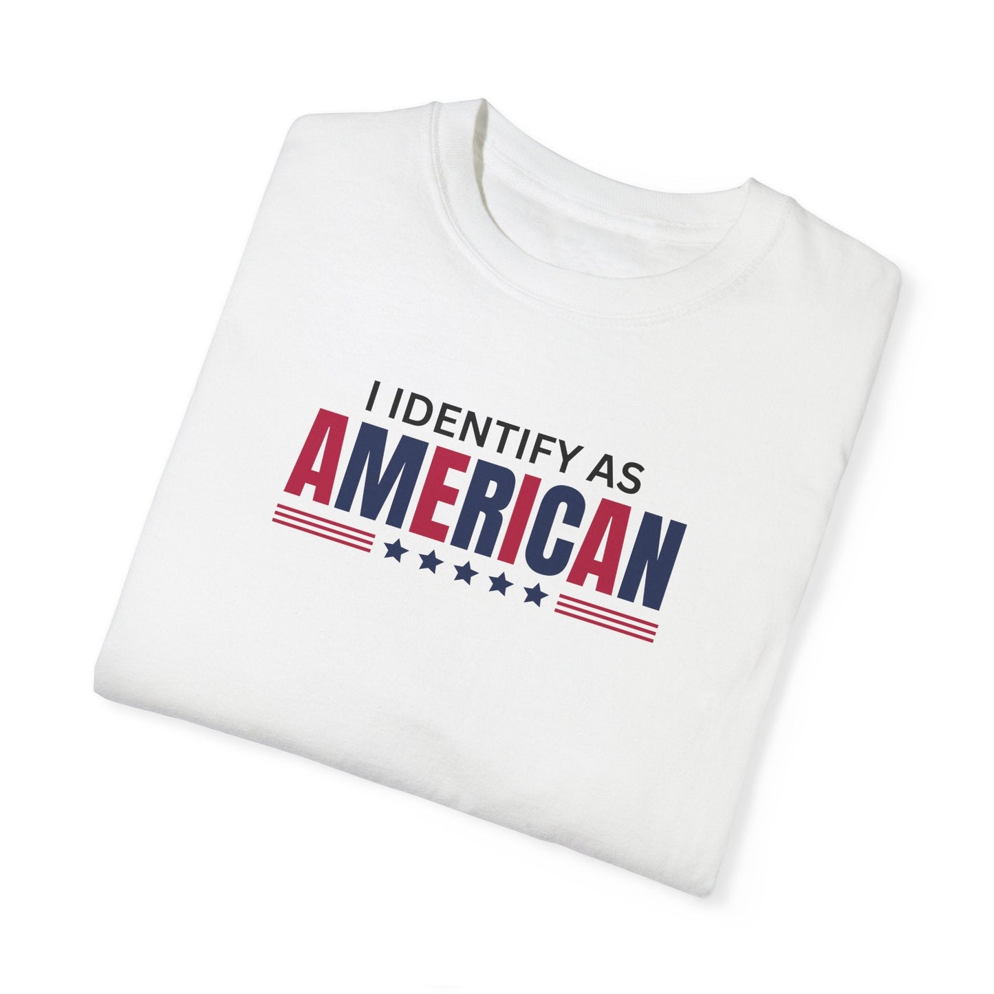 I Identify as American Unisex T-Shirt Printify