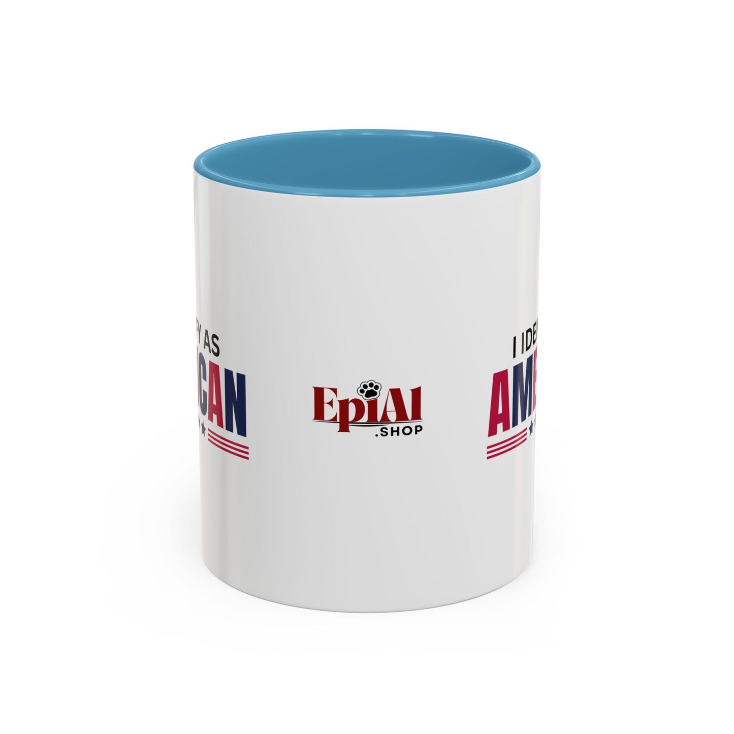 I Identify as American Accent Coffee Mug - 11 oz & 15 oz Printify