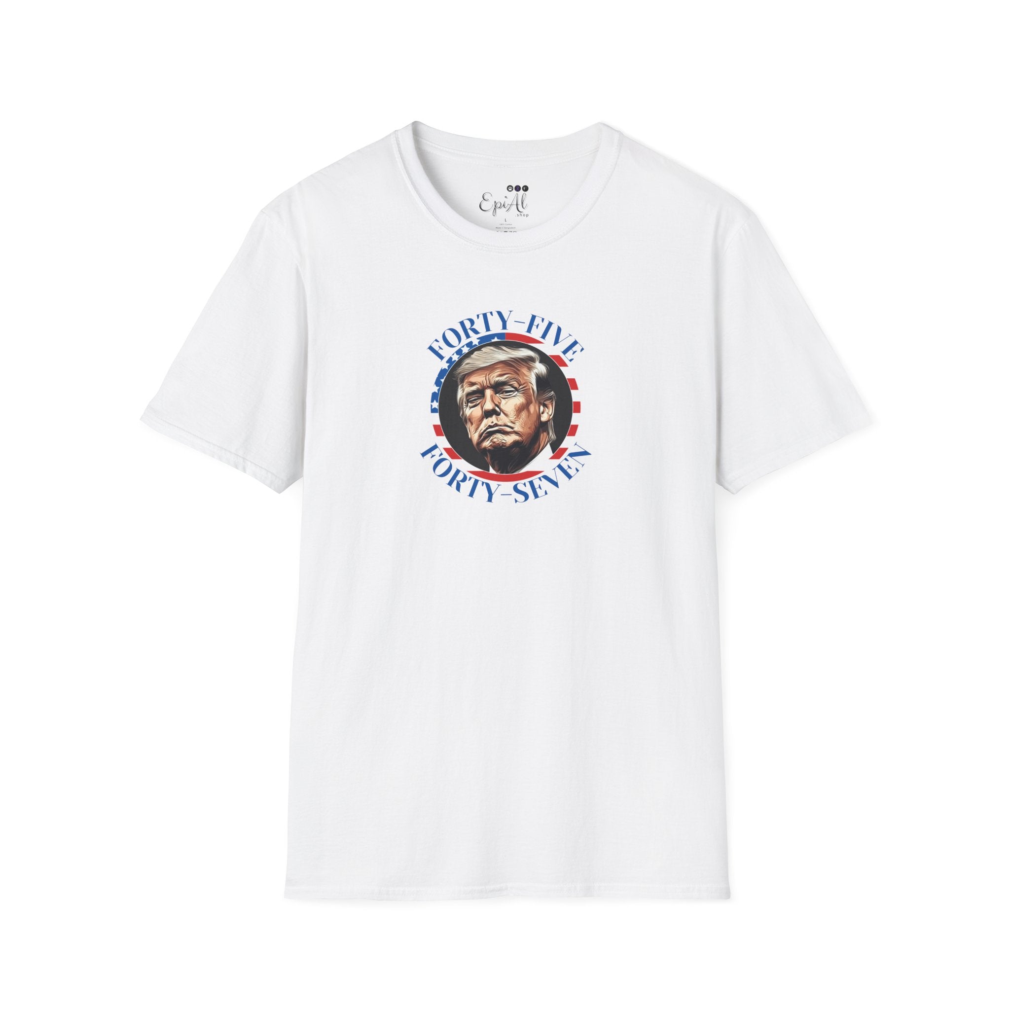 45 47 Trump Softstyle T-Shirt - Clothing, T-shirts - EpiAl's Shop