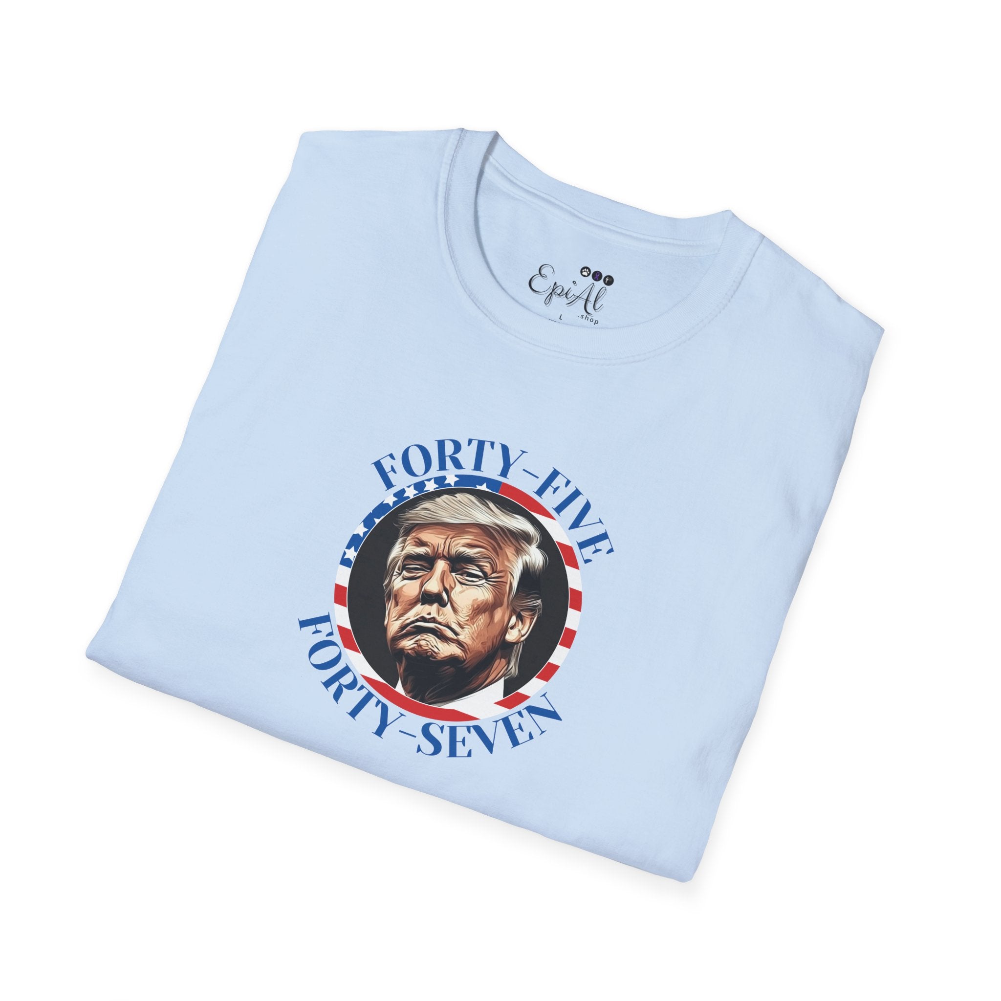 45 47 Trump Softstyle T-Shirt - Clothing, T-shirts - EpiAl's Shop