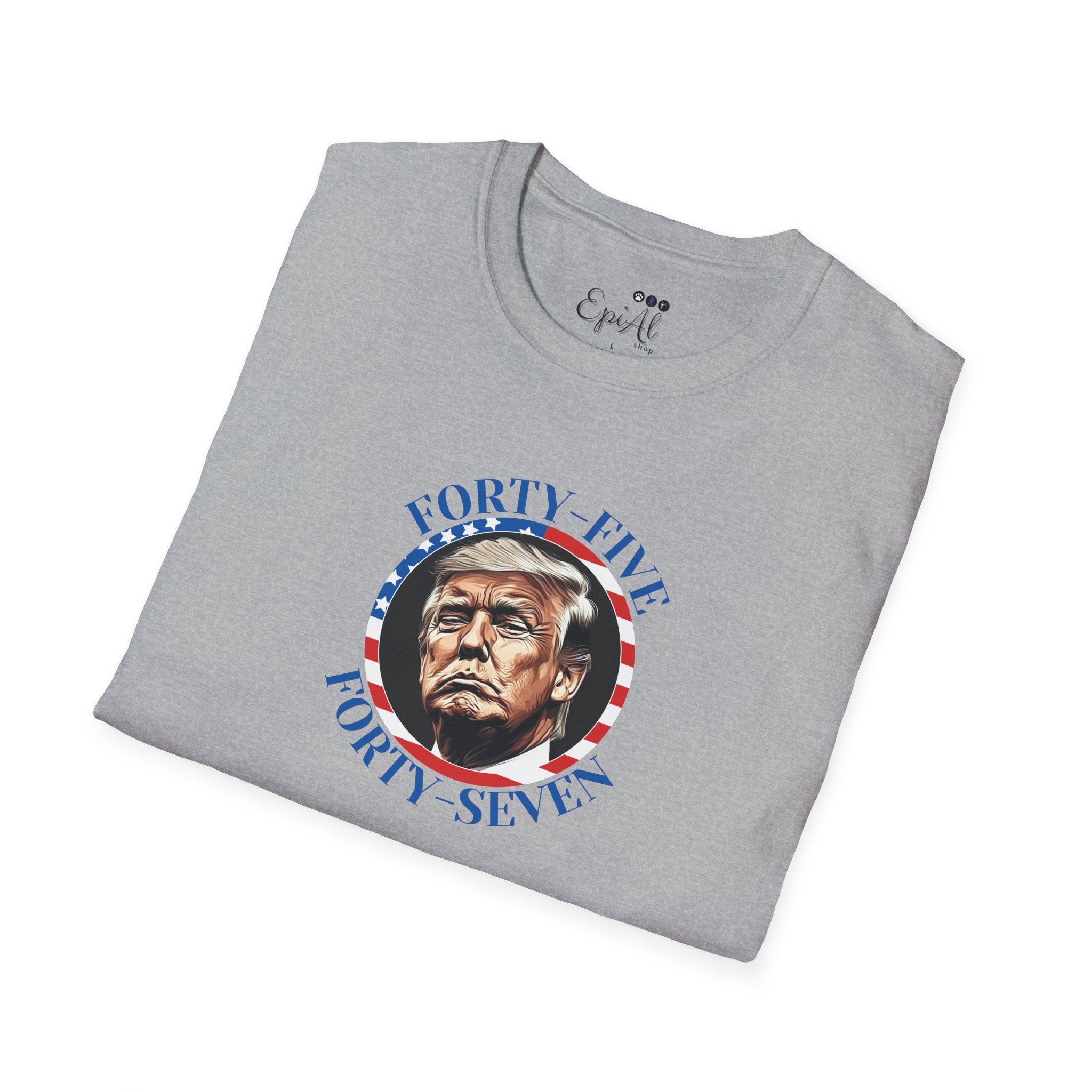 45 47 Trump Softstyle T-Shirt - Clothing, T-shirts - EpiAl's Shop