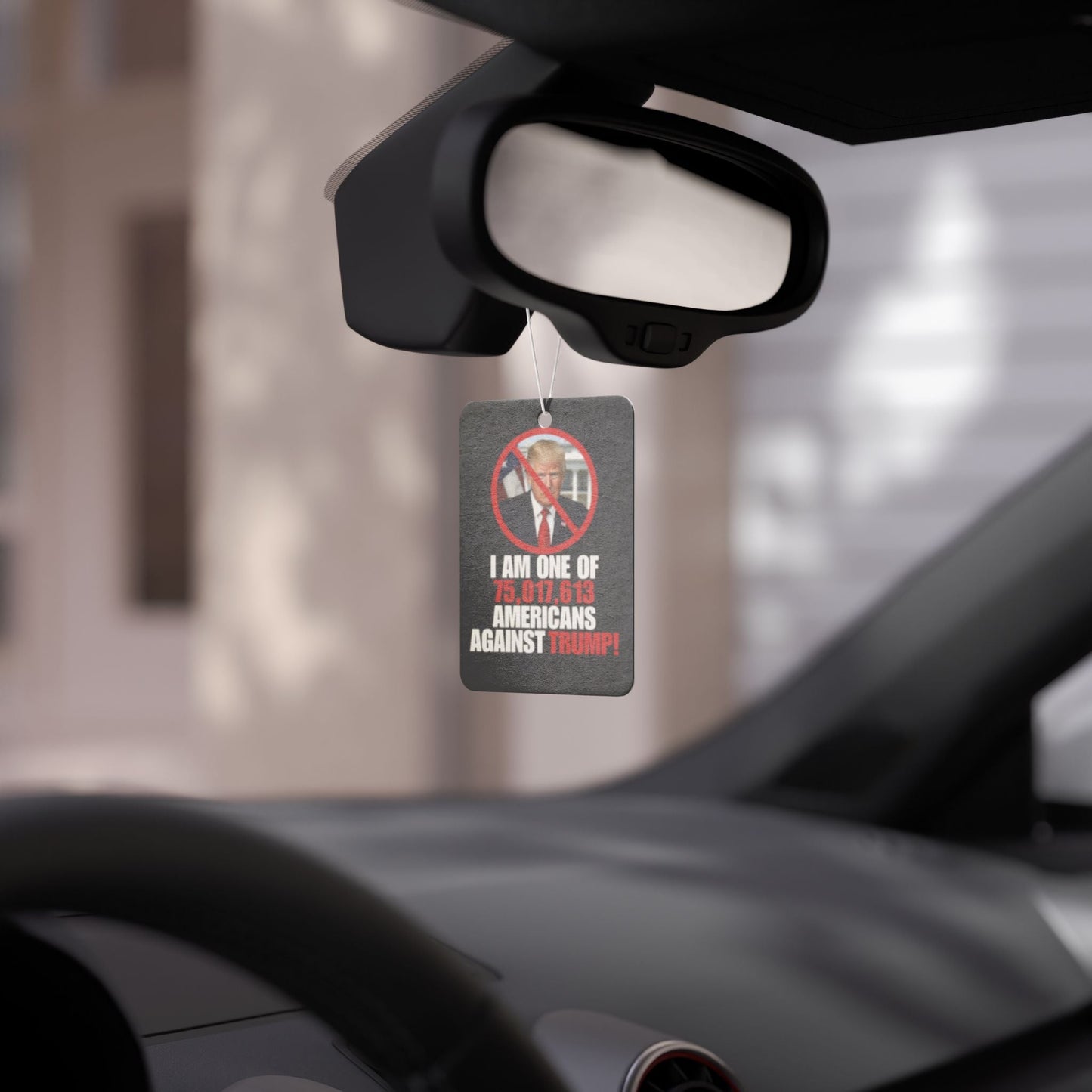Anti-Trump Car Air Freshener - Show Your Stance with Humor Printify