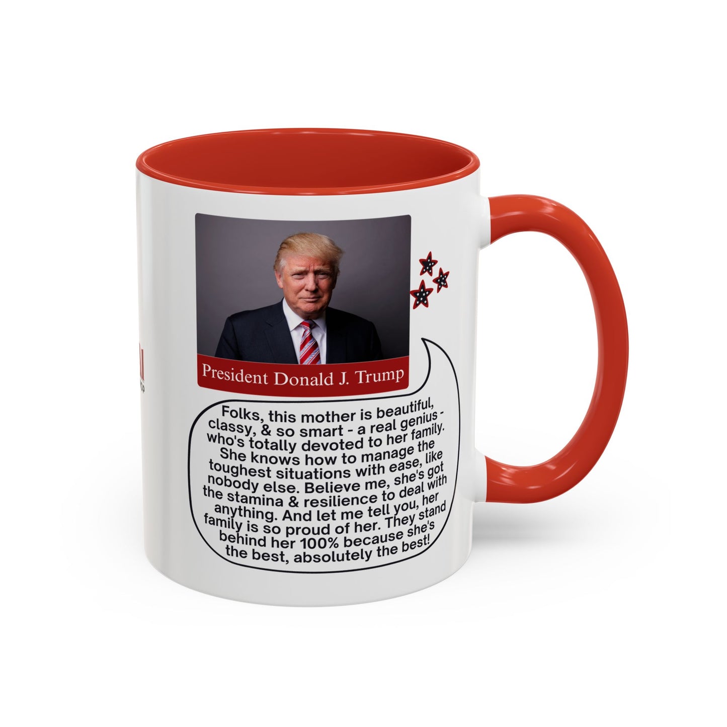 Mothers' Day Coffee Mug featuring President Donald J. Trump