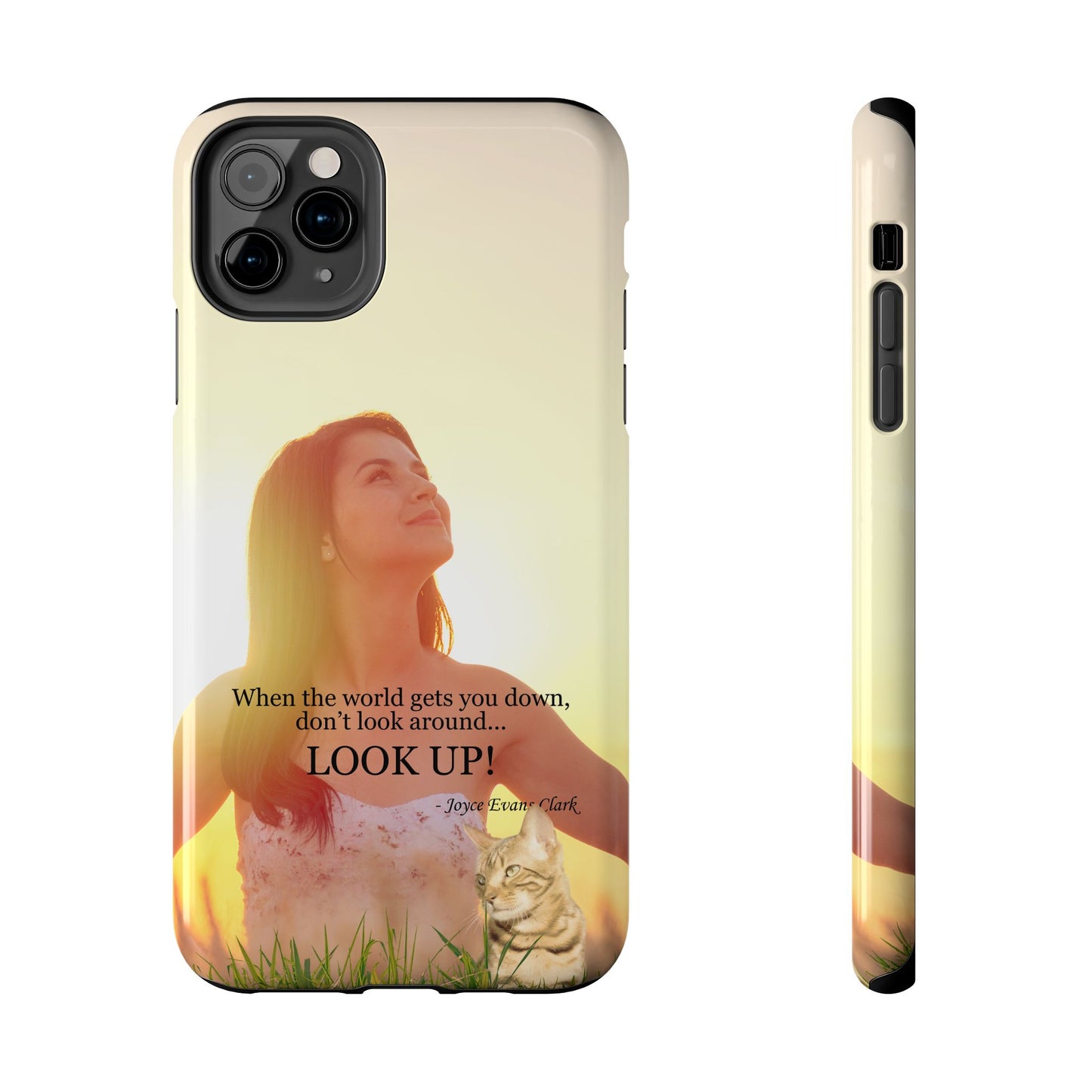 Don't Look Around - Look Up Tough Phone Cases