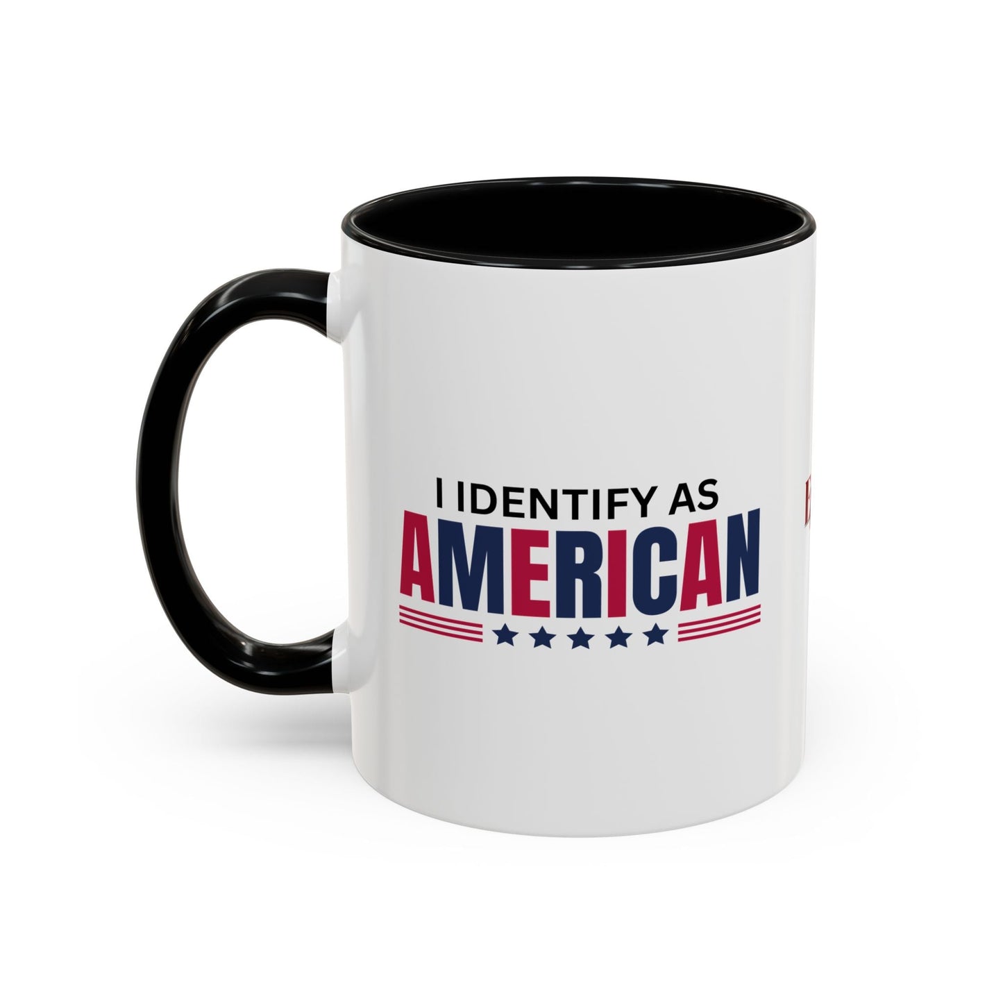 I Identify as American Accent Coffee Mug - 11 oz & 15 oz Printify